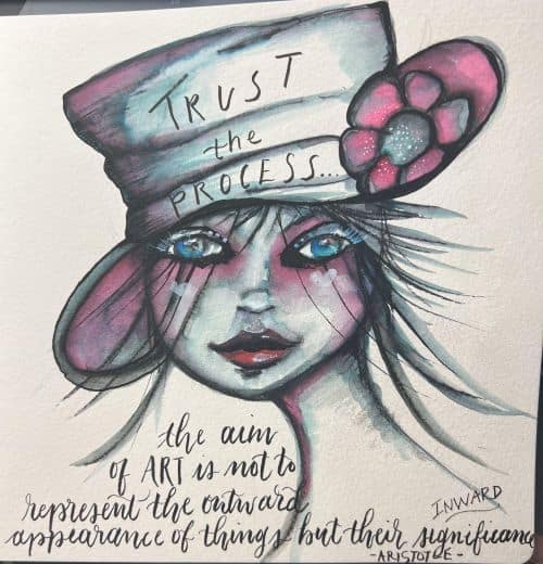 cold press watercolor paper of elegant writer painting of girl and quote about trusting the process